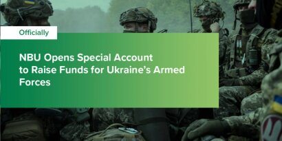 NBU Opens Special Account to Raise Funds for Ukraine’s Armed Forces