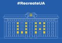 Re:CreateUA Calls Creatives Worldwide to Help Rebuild Ukraine with their Talents